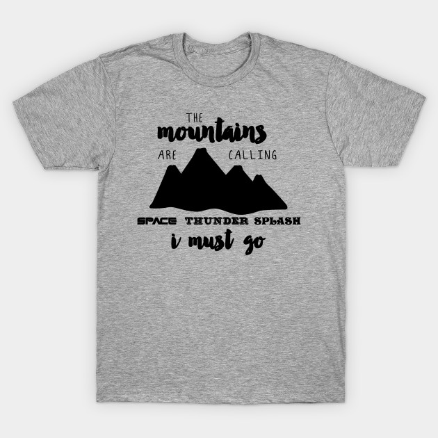 The Mountains are Calling